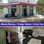 #MakerMonday | Indigo Makers Collective